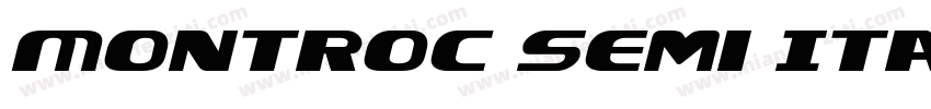 Montroc Semi Italic Semi Italic字体转换